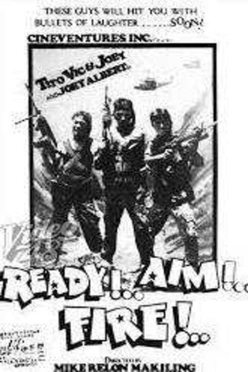 Ready!... Aim!... Fire!... 1987 official movie poster