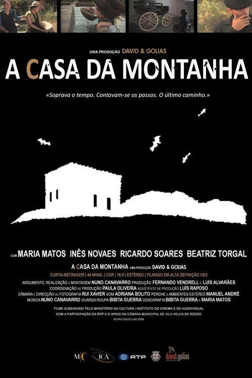 A Casa da Montanha 2008 official movie poster