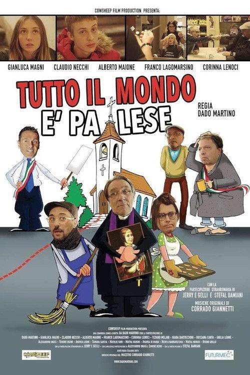 Tutto il mondo è palese 2020 official movie poster