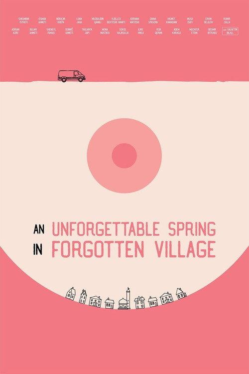 An Unforgettable Spring in a Forgotten Village 2019 official movie poster
