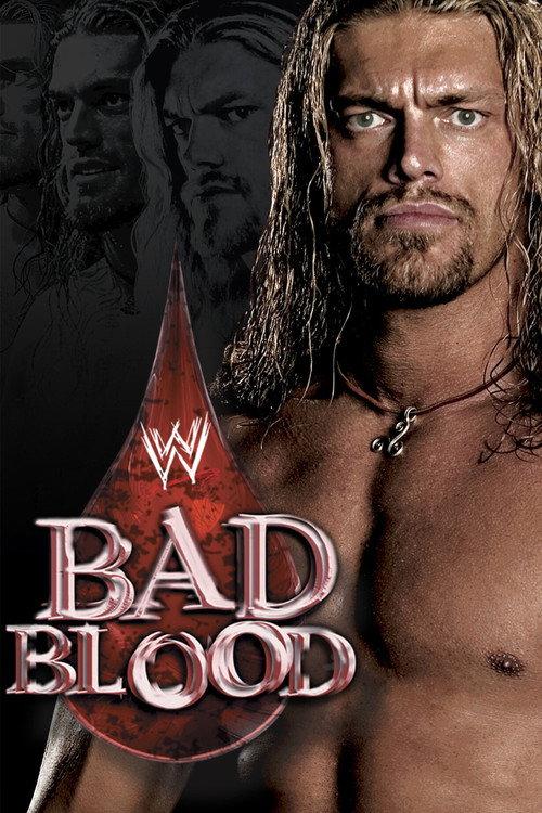 WWE Bad Blood 2004 2004 official movie poster