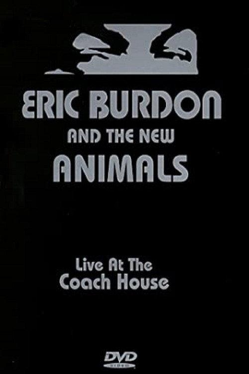 Eric Burdon & The New Animals: Live at the Coach House 1998 official movie poster