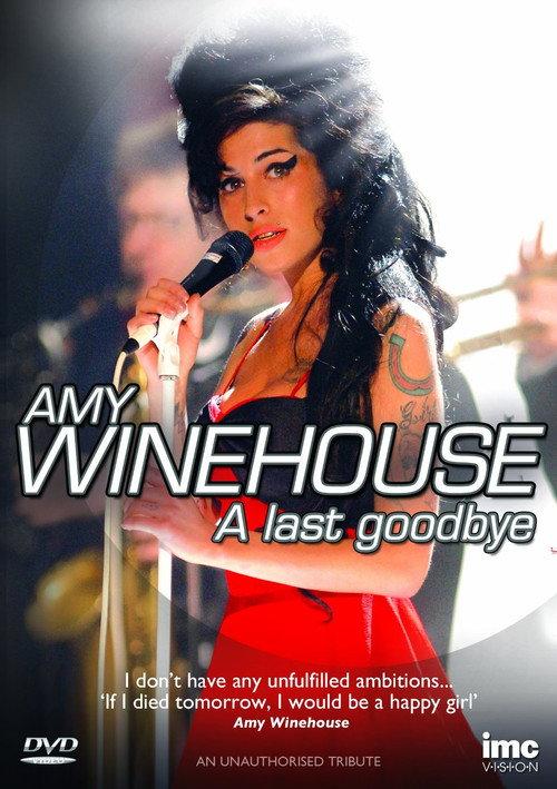 Amy Winehouse - A Last Goodbye 2011 official movie poster