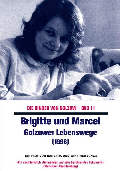 Brigitte und Marcel - Golzower Lebenswege 1999 official movie poster