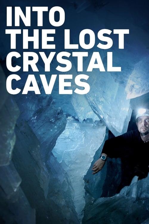 Into the Lost Crystal Caves 2010 official movie poster