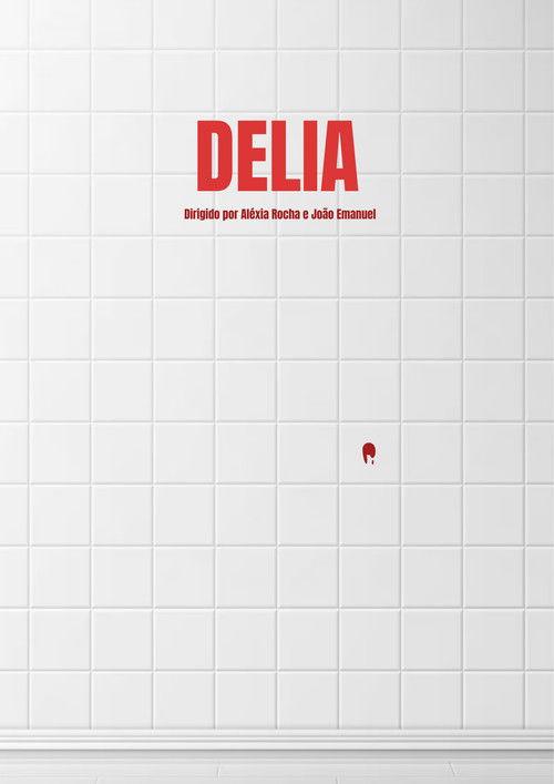 DELIA 2025 official movie poster
