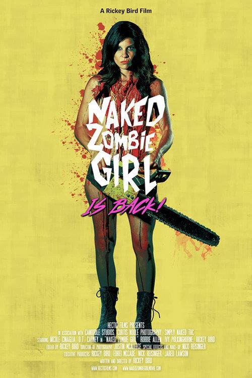 Naked Zombie Girl is Back 2022 official movie poster