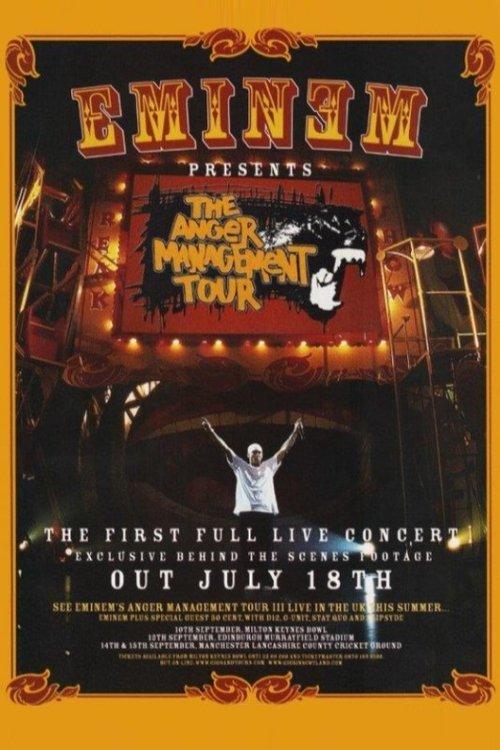 Eminem Presents: The Anger Management Tour 2005 official movie poster