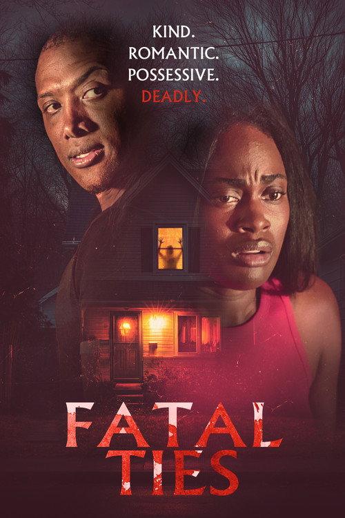 Fatal Ties 2025 official movie poster