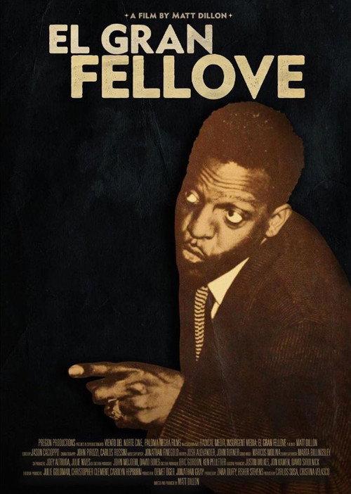 El Gran Fellove 2020 official movie poster