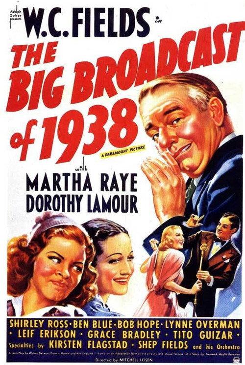 The Big Broadcast of 1938 1938 official movie poster