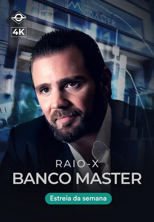 Raio-X Banco Master 2026 official movie poster