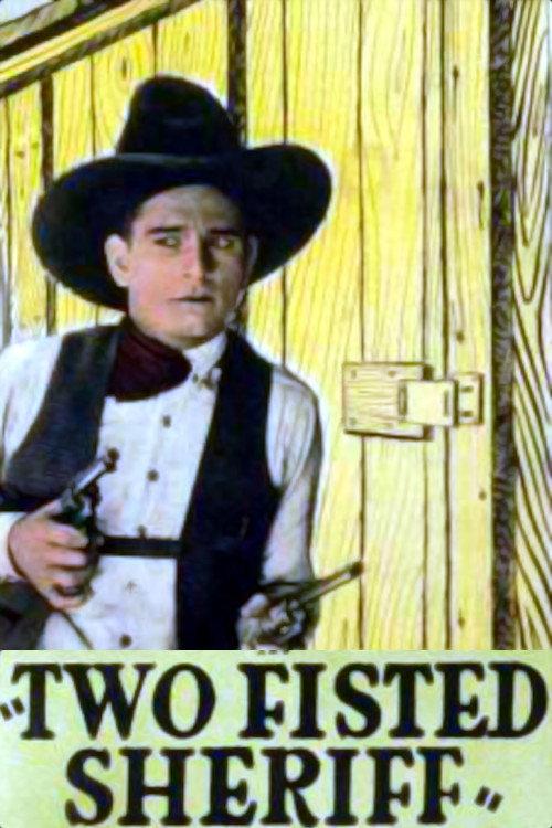 Two-Fisted Sheriff 1925 official movie poster