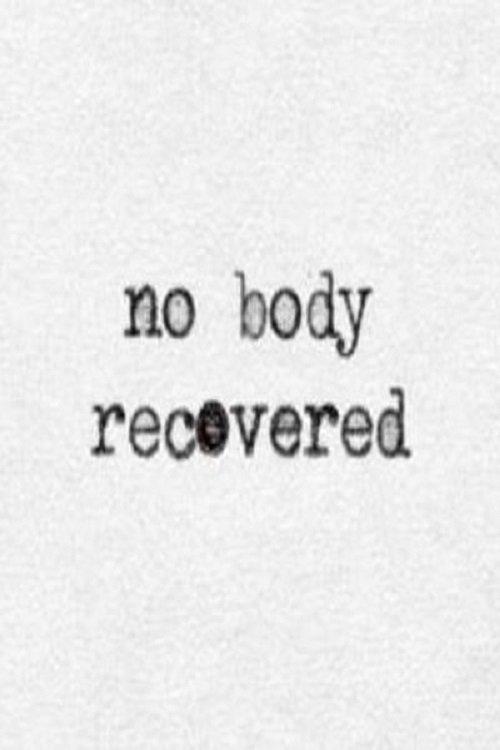 No Body Recovered 2021 official movie poster
