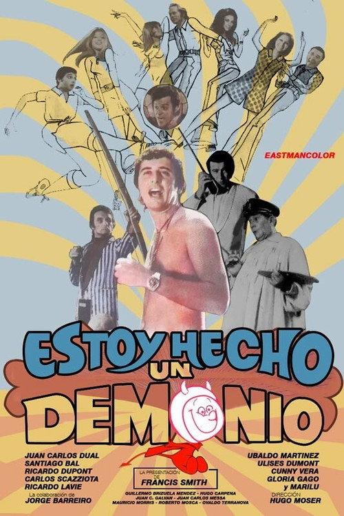 Estoy hecho un demonio 1972 official movie poster