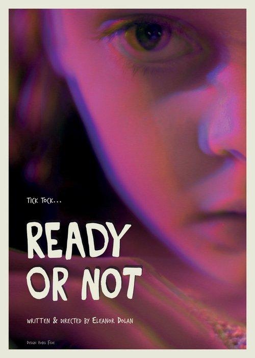 Ready or Not 2018 official movie poster