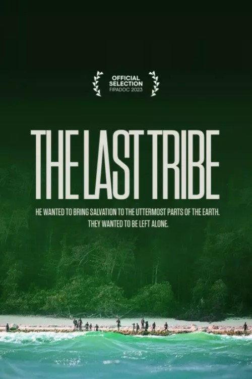The Last Tribe 2022 official movie poster