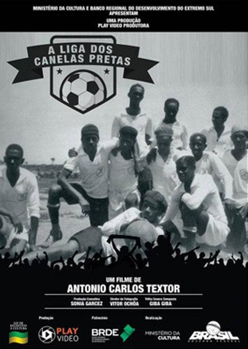 A Liga dos Canelas Pretas 2017 official movie poster