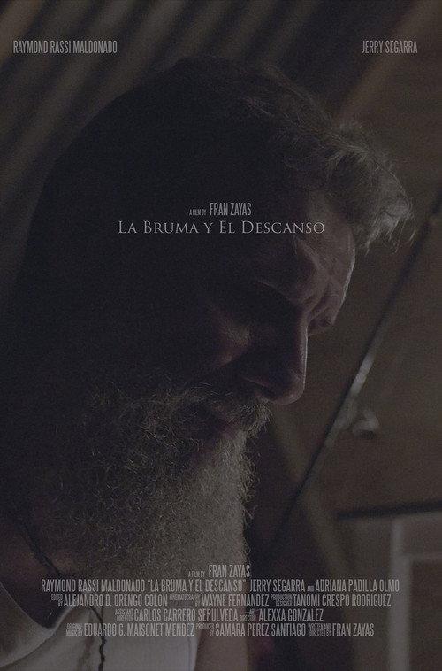 La bruma y el descanso 2018 official movie poster