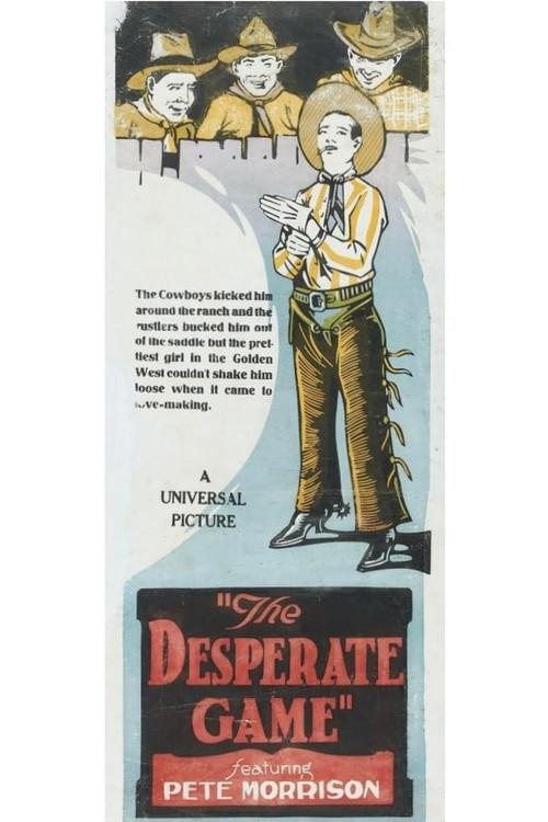 The Desperate Game 1926 official movie poster