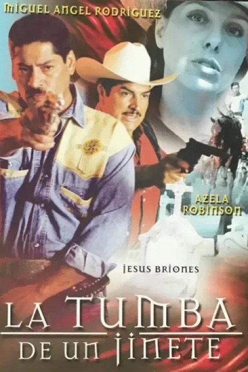 La tumba de un jinete 2000 official movie poster