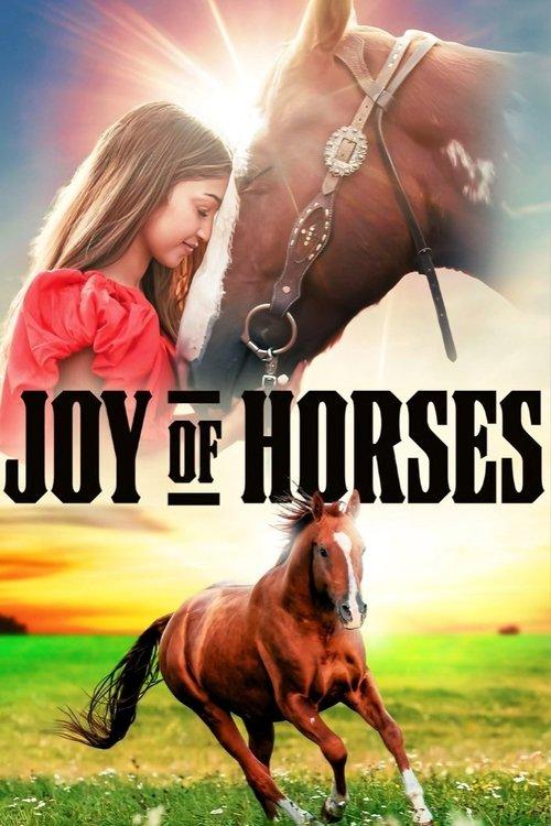 Joy of Horses 2024 official movie poster