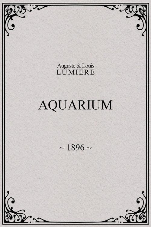 Aquarium 1896 official movie poster