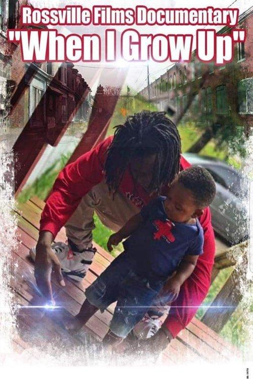 WHEN I GROW UP 2019 official movie poster