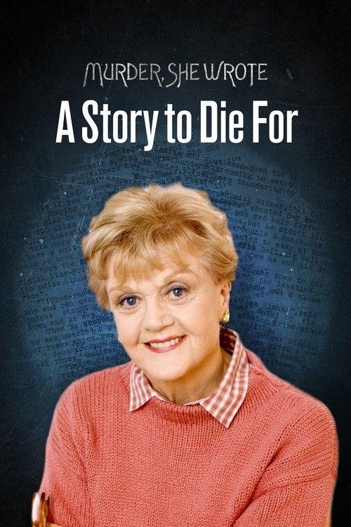 Murder, She Wrote: A Story to Die For 2000 official movie poster
