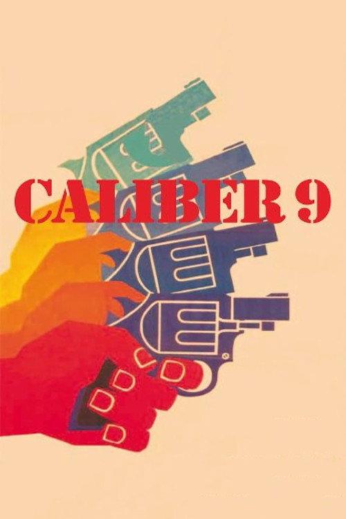 Caliber 9 1972 official movie poster
