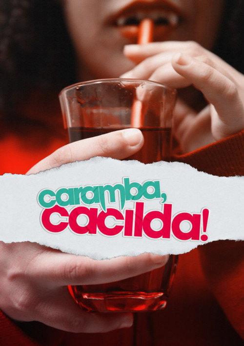 Caramba, Cacilda! 2023 official movie poster