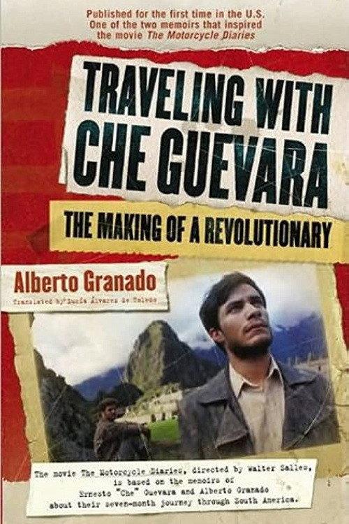 Traveling with Che Guevara 2004 official movie poster