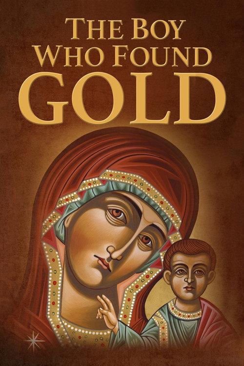 The Boy Who Found Gold 2016 official movie poster