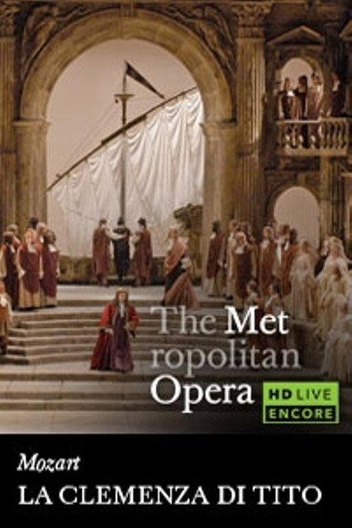 The Metropolitan Opera: La Clemenza di Tito 2012 official movie poster