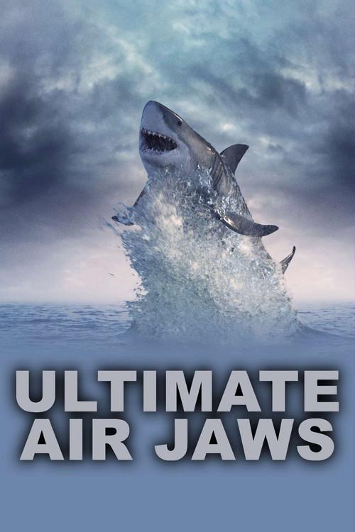 Ultimate air jaws 2010 official movie poster