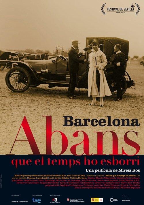 Barcelona, abans que el temps ho esborri 2011 official movie poster
