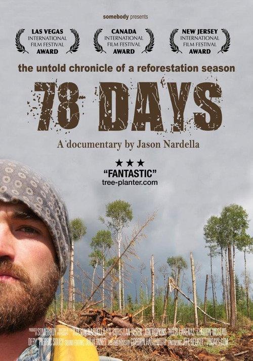 78 days: A Tree Planting Documentary 2014 official movie poster