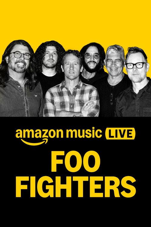 Amazon Music Live: Foo Fighters 2025 official movie poster