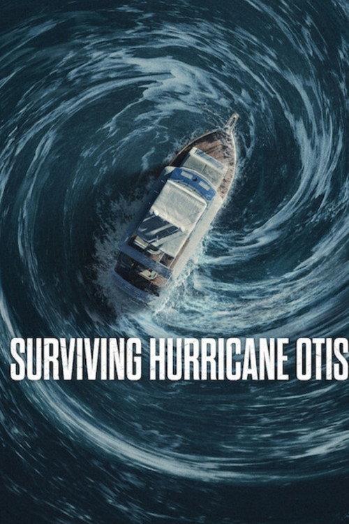 Surviving Hurricane Otis 2026 official movie poster