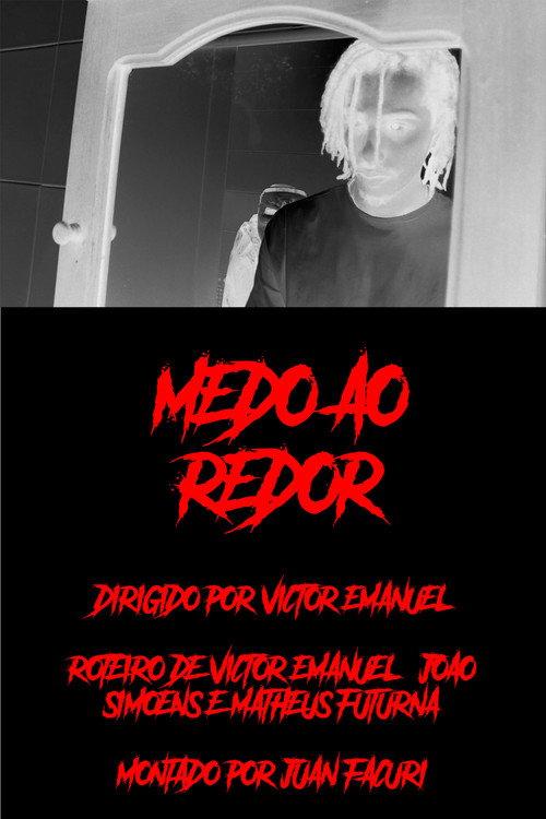 Medo ao Redor official movie poster