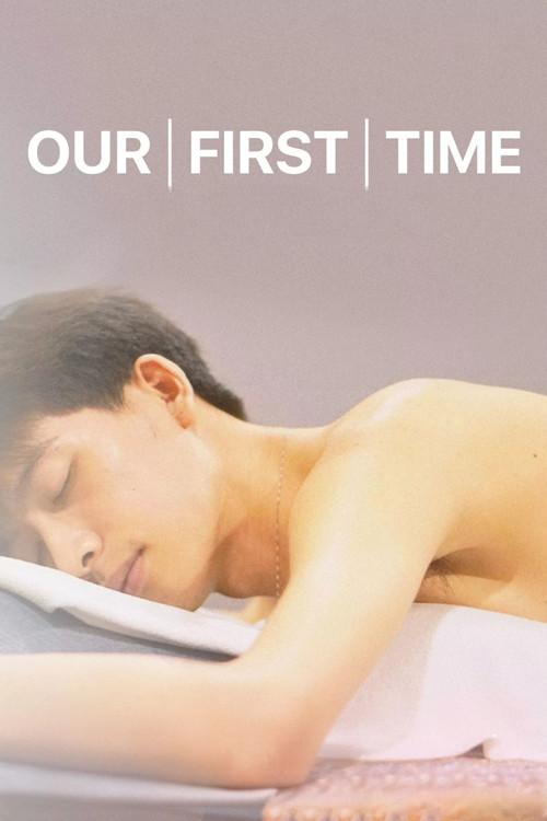 Our First Time 2023 official movie poster