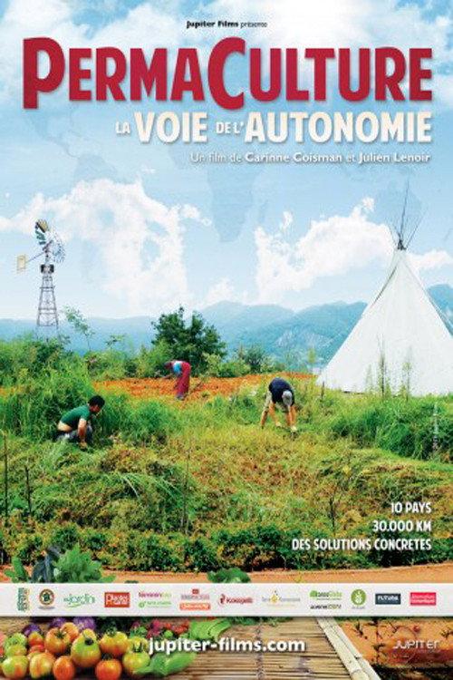 Permaculture, la voie de l'autonomie 2019 official movie poster