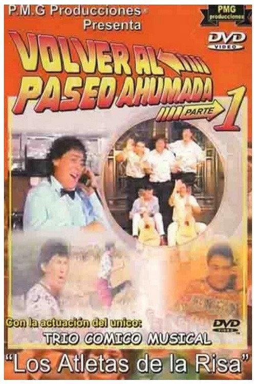 Los Atletas de la Risa Volver al Paseo Ahumada 1 1991 official movie poster
