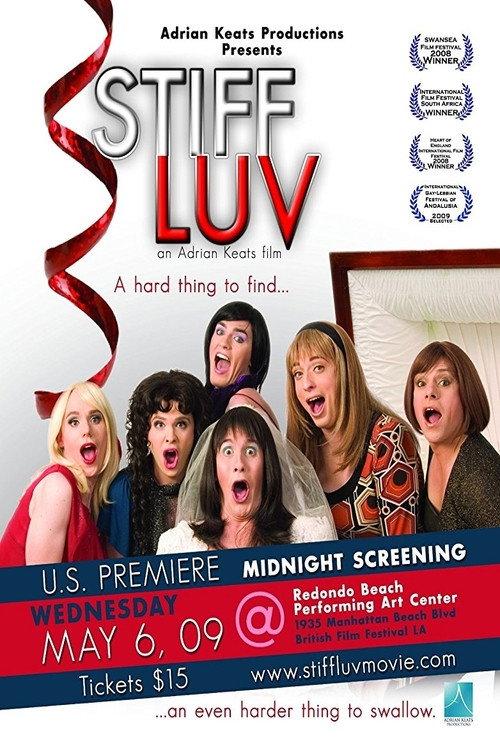Stiff Luv 2008 official movie poster