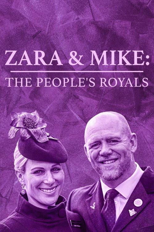 Zara & Mike: The People's Royals 2023 official movie poster