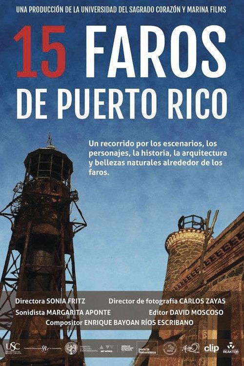 15 Faros de Puerto Rico 2015 official movie poster