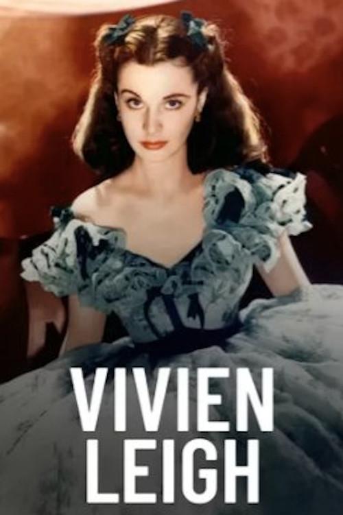 Vivien Leigh, autant en emporte le vent 2021 official movie poster