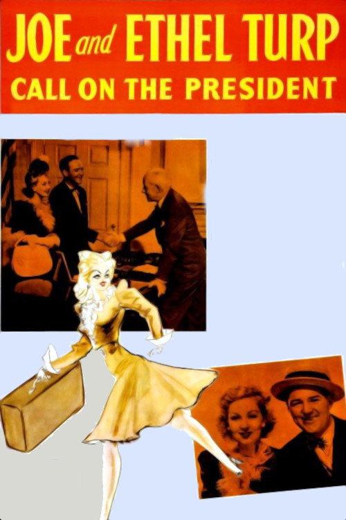 Joe and Ethel Turp Call on the President 1939 official movie poster