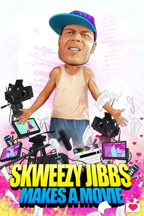 Skweezy Jibbs Makes a Movie 2025 official movie poster