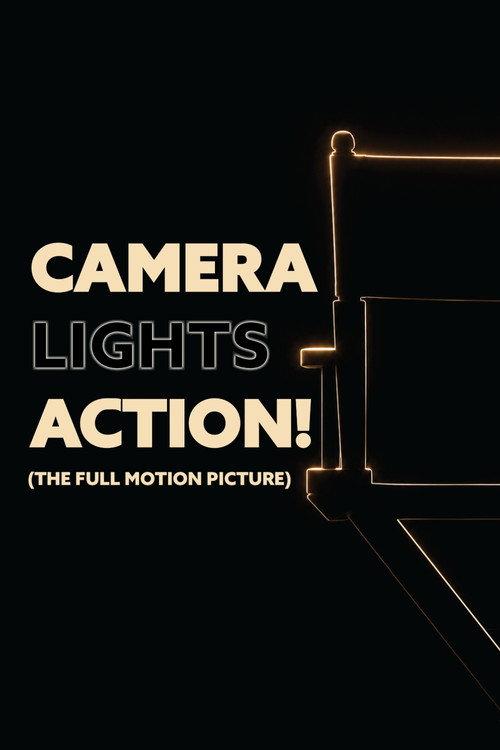 Camera Lights Action: The Full Motion Picture 2027 official movie poster
